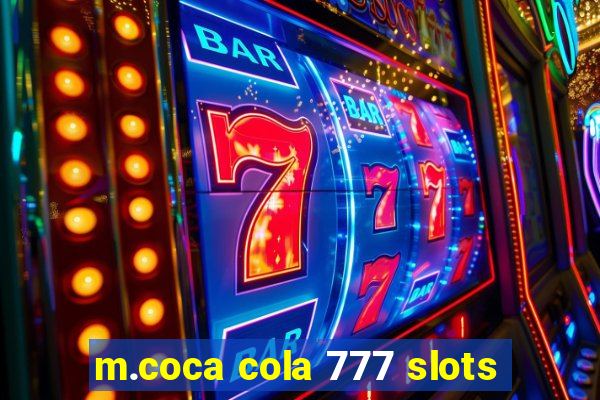 m.coca cola 777 slots